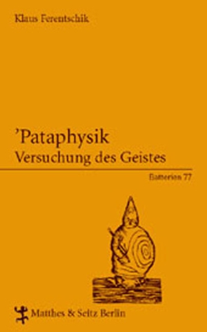 'Pataphysik