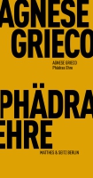 Uraufführung: Phädras Ehre