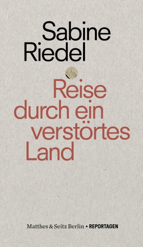 Reise durch ein verstörtes Land Reise durch ein verstörtes Land
