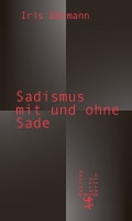 Hart und Zart – Gespräch zwischen Iris Därmann und Johannes Kleinbeck