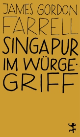 Singapur im Würgegriff Singapur im Würgegriff