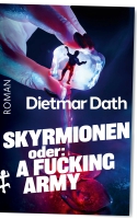 Dietmar Dath liest aus »Skyrmionen. Oder: A Fucking Army«
