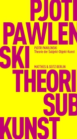 Theorie der Subjekt-Objekt-Kunst Theorie der Subjekt-Objekt-Kunst
