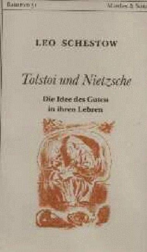 Tolstoi und Nietzsche