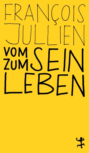 Vom Sein zum Leben Vom Sein zum Leben
