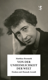 Von der Unheimlichkeit der Welt Von der Unheimlichkeit der Welt