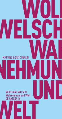 Wahrnehmung und Welt Wahrnehmung und Welt