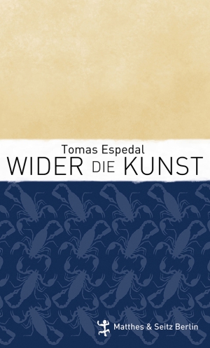 Wider die Kunst Wider die Kunst