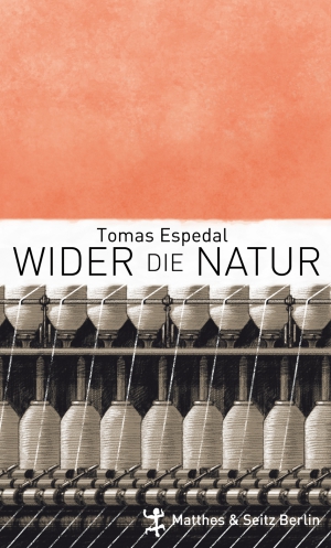 Wider die Natur Wider die Natur