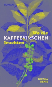 Wo die Kaffeekirschen leuchten