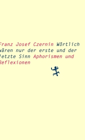 Wörtlich wären nur der erste und der letzte Sinn Wörtlich wären nur der erste und der letzte Sinn