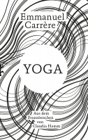 Lesung von »Yoga« mit Übersetzerin Claudia Hamm