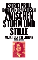 Astrid Proll stellt ihre  Autobiographie »Zwischen Sturm und Stille. Wie ich der RAF entkam« vor